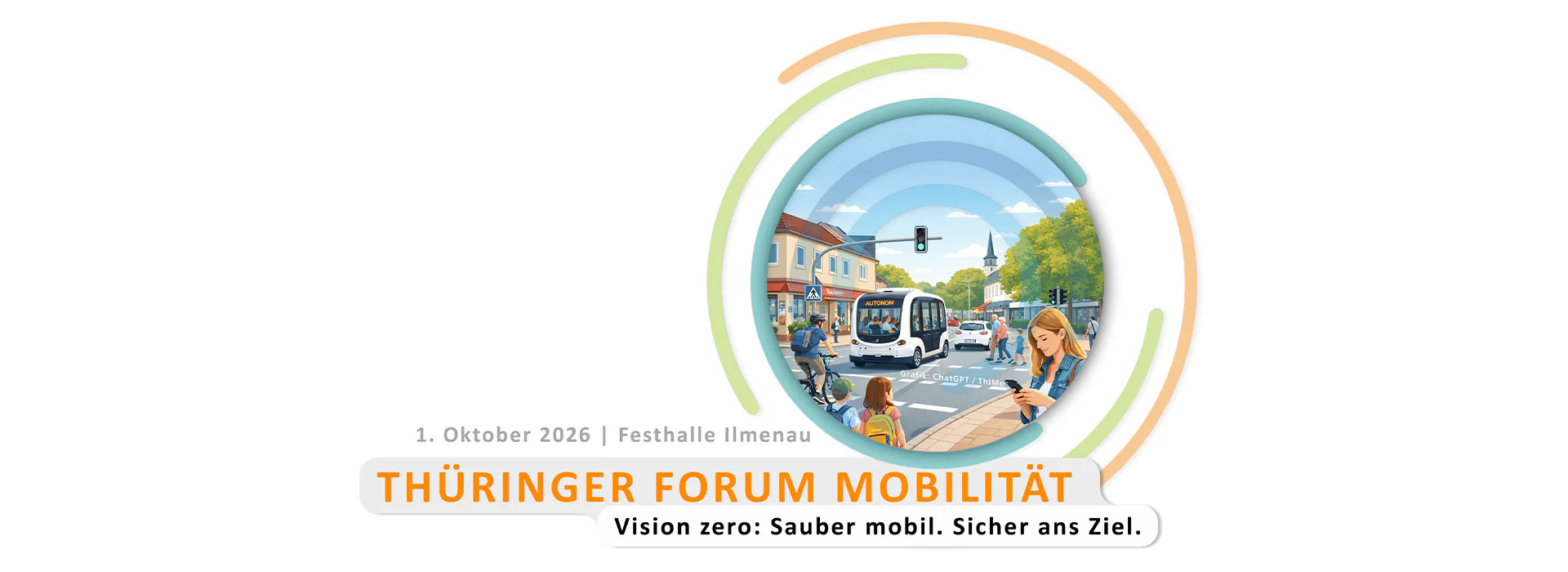 Bildbeschreibung / description: Headergrafik zum Thüringer Forum Mobilität 2026: Illustration einer nachhaltigen urbanen Verkehrsszene mit Bus, Rad- und Fußverkehr. Veranstaltung am 1. Oktober 2026 in der Festhalle Ilmenau. Titel: Thüringer Forum Mobilität – Vision Zero, sauber mobil und sicher ans Ziel.
